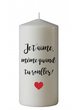 "Je t'aime même quand tu...